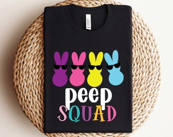 Peep Squad Easter Shirt, Easter Bunny Shirt, Easter Crew Shirt, Cute Peeps Gift, Easter Squad Shirts, Easter Friends Shirt, Easter Toddler