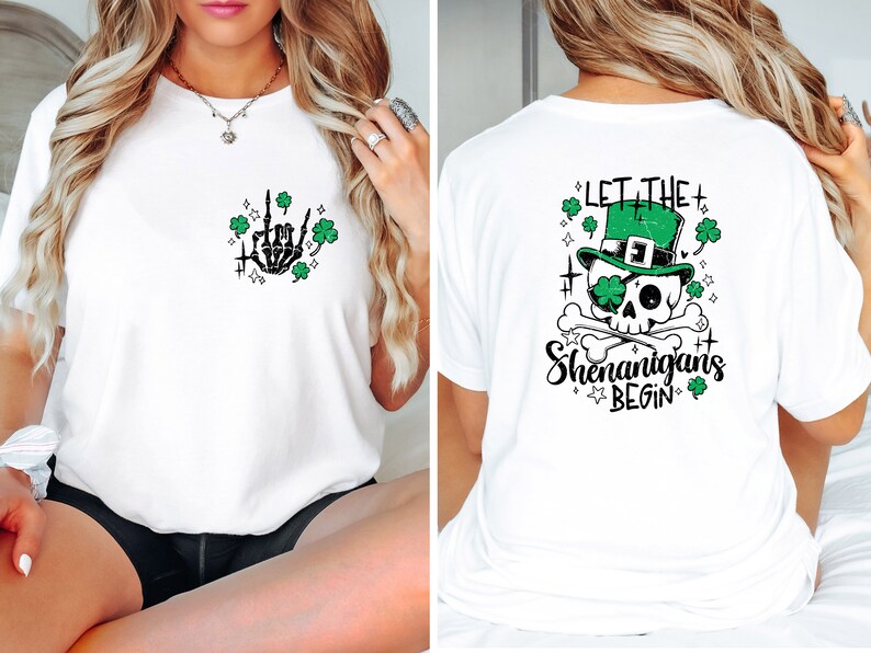 May include: White t-shirt with a green shamrock and skeleton hand graphic on the front and a green skull wearing a leprechaun hat with the text "Let the Shenanigans Begin" on the back.