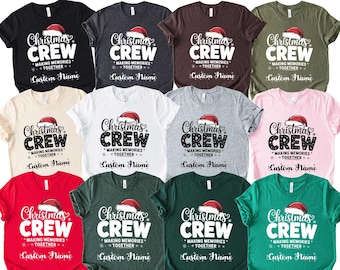 Custom Christmas Crew Shirt,Personalized Christmas tshirt,Family Christmas Crew Tee, Xmas Sweatshirt,Christmas Crew,Christmas Matching Shirt