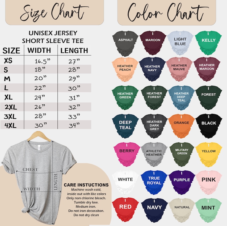 May include: Size chart for unisex short sleeve t-shirts with width and length measurements in inches. Color chart with 24 different color options for the t-shirts.