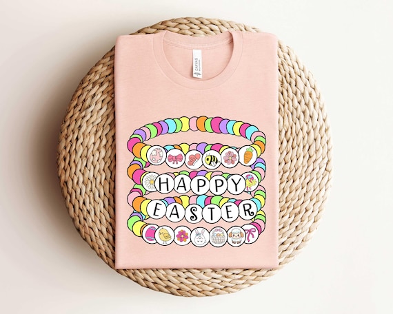 Happy Easter Bracelet Shirt, Funny Easter Tshirt, Trendy Easter Shirt, Easter Women Shirt, Easter Girl Tshirt, Christian Easter Shirt