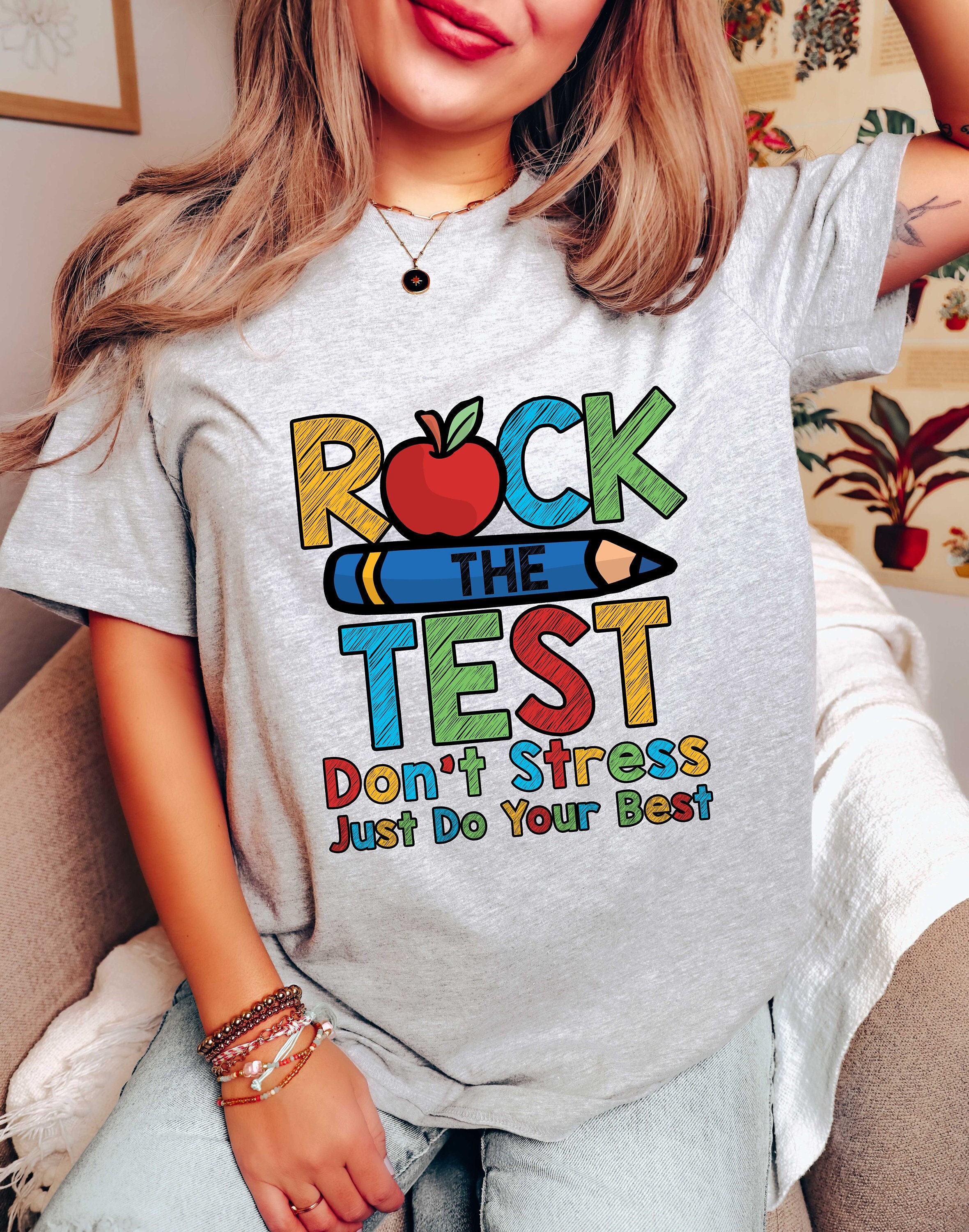 Rock The Test Don't Stress Just Do Your Best Funny T-Shirt Rock The Test Don't Stress Just Do Your Best Funny T-Shirt