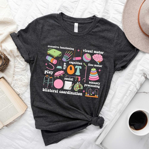 Occupational Therapy Shirt, OT COTA Shirt, Occupational Therapist Shirt, OT Team Shirt, Ot Assistant Shirt, Healthcare Shirt