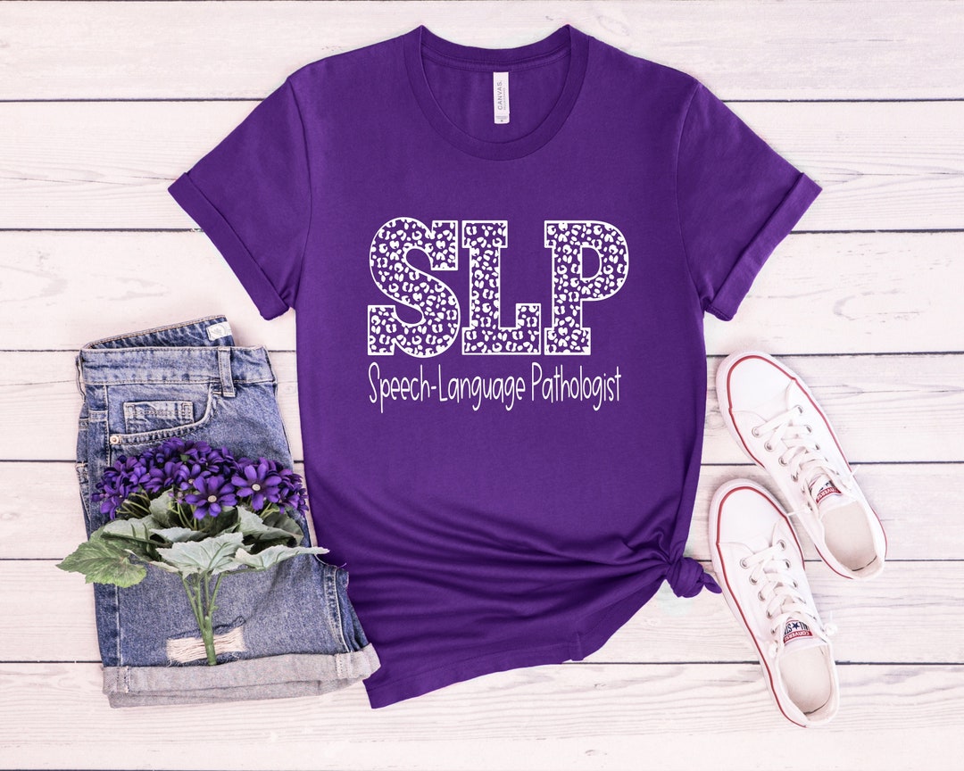 Speech Pathologist Therapy Shirt, SLP Gift, Speech Language Pathologist