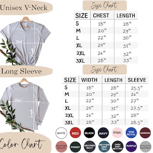 May include: Size chart for unisex V-neck and long sleeve shirts. The chart shows measurements in inches for chest, width, length, and sleeve length. The chart includes sizes S, M, L, XL, 2XL, and 3XL. A color chart shows various colors including white, red, black, navy, pink, true royal, maroon, heather mauve, forest, heather navy, heather deep teal, dark grey heather, purple, and athletic heather.