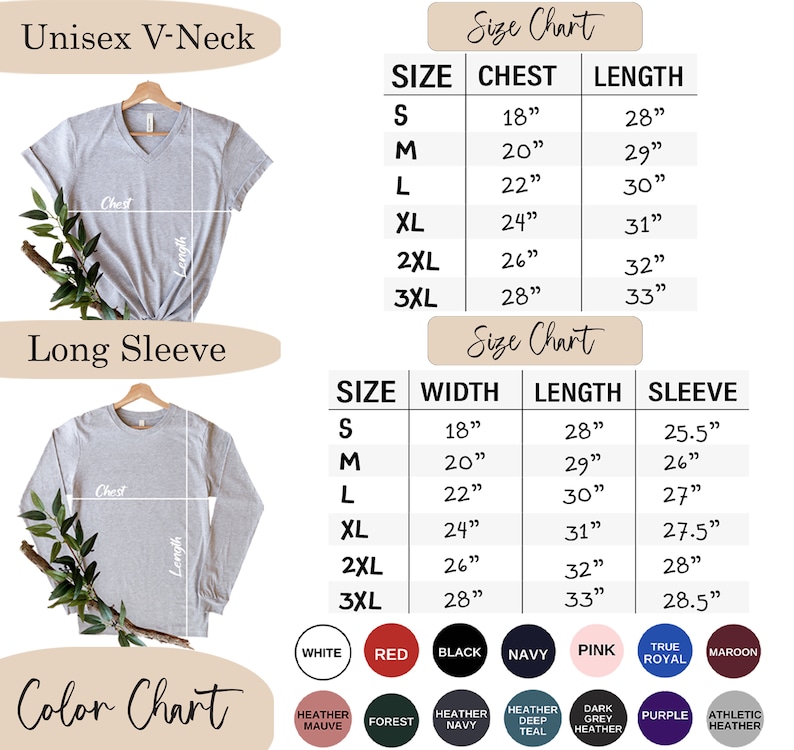 May include: Size chart for unisex V-neck and long sleeve shirts. The chart shows measurements in inches for chest, width, length, and sleeve length. The chart includes sizes S, M, L, XL, 2XL, and 3XL. A color chart shows various colors including white, red, black, navy, pink, true royal, maroon, heather mauve, forest, heather navy, heather deep teal, dark grey heather, purple, and athletic heather.