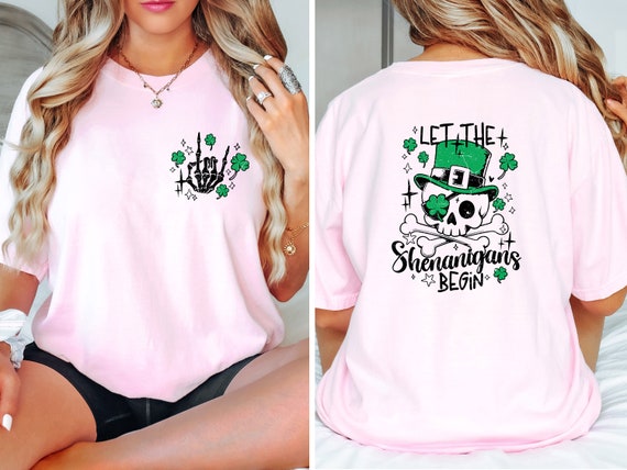 Let the Shenanigans Begin Shirt, Funny Saint Patrick's Day Skeleton Shirt, Skull Shirt, St Patricks Shirt, Shamrock Shirt, Shenanigans Shirt