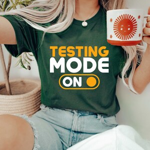 Testing Mode on Day Shirt, Testing Shirts for Teachers, Test Day Crew ...