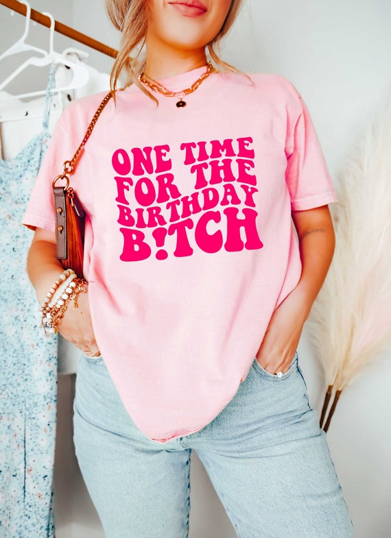 birthday bitch dress One Time for the Shirt, Birthday Girl Shirt, Funny Birthday Shirt, Matching Birthday Party Shirt, Gift for Birthday Girl Garment Fit:WRAP Lace Wedding Dresses | Color:Dusty_Sage