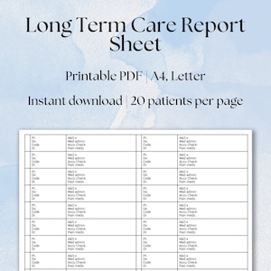 Long Term Care Report Sheet Nurse Report Sheet LTC Report Sheet Skilled Nursing Facility Report Sheet SNF Report Sheet Rehab Report Sheet