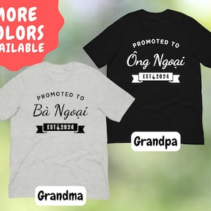 2025 / 2026 Maternal Vietnamese Grandparents Tee | Vietnamese Grandma | Vietnamese Grandpa | Ba Ngoai | Ong Ngoai | Vietnamese Baby
