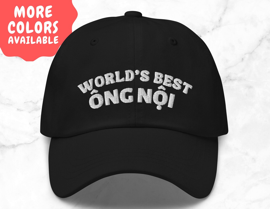 Vietnamese Ong Noi Hat Vietnamese Grandpa Hat Vietnamese Grandpa Gift
