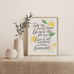 Take the sourest lemon print