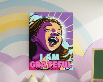 I am Grateful, Printable Wall Art for Kids, printables, Printable Kid Affirmations, Positive Quotes, Kid Empowered Art, Encouragement Prints