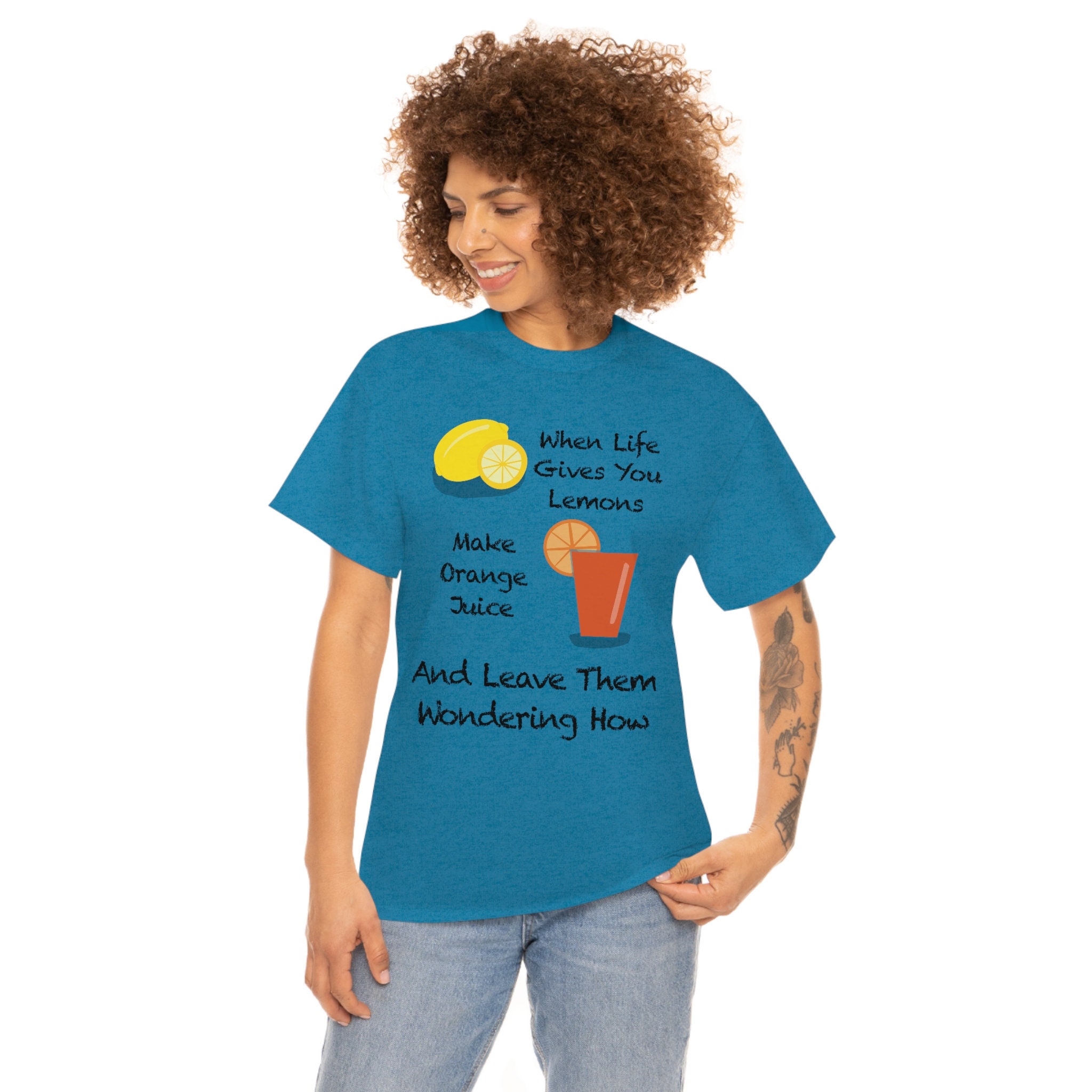 When Life Gives You Lemons Make Orange Juice Tshirt Etsy