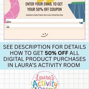 May include: A digital sign-up form with a light beige background, featuring pink and blue abstract shapes, a smiley face, and text reading ENTER YOUR EMAIL TO GET YOUR 50% OFF COUPON. Below, a blue banner states SEE DESCRIPTION FOR DETAILS HOW TO GET 50% OFF.