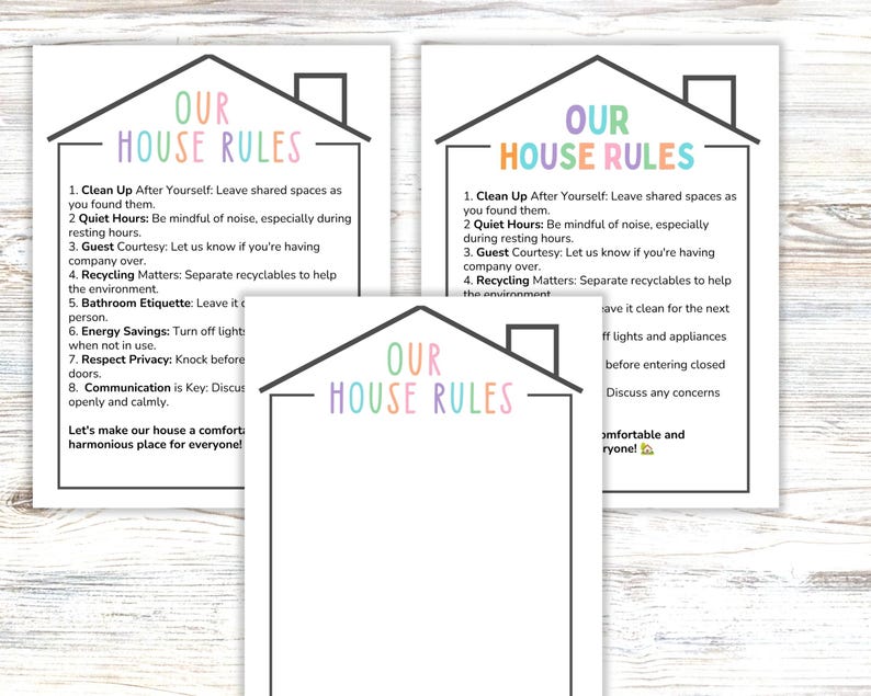 May include: Three white rectangular signs with a black house outline at the top. The text "OUR HOUSE RULES" appears in pastel colors. Two signs contain eight numbered rules regarding cleanliness, quiet hours, guests, recycling, and communication.