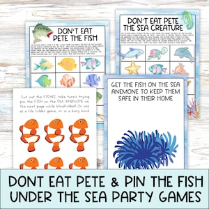 Fish Party Games, Don&#39;t Eat Pete the Sea Creature, The Fish and Pin the Fish on the Anemone  Like Tail on Donkey, Birthday Party Activity