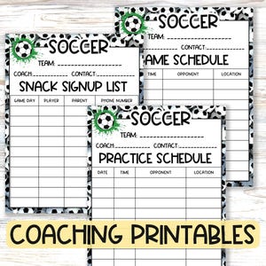 May include: Printable soccer coaching sheets with black and white soccer ball patterns. The sheets include a snack signup list, game schedule, and practice schedule. The text "COACHING PRINTABLES" is at the bottom of the page.