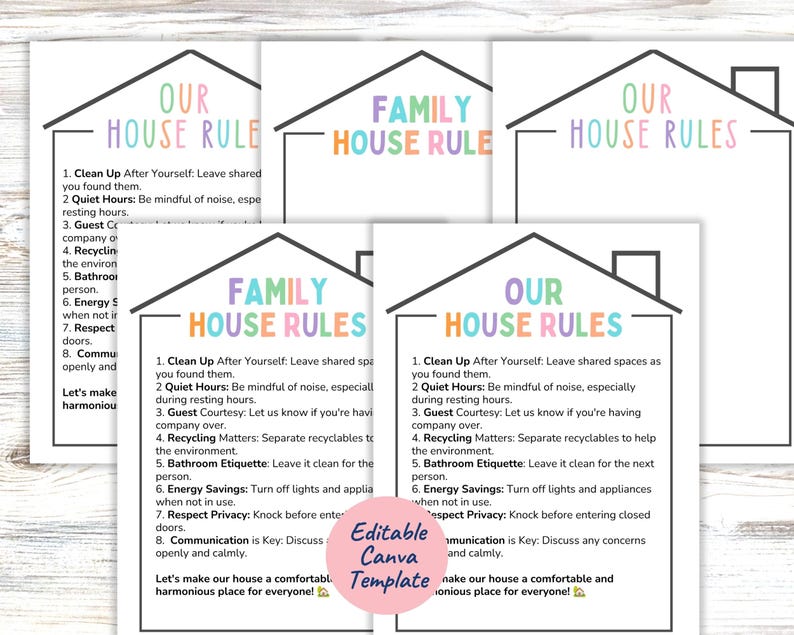 May include: A set of five house-shaped printable templates featuring the text Our House Rules or Family House Rules in pastel colors. The documents include eight numbered guidelines for shared living, ending with a closing statement and a pink circle overlay with the text Editable Canva Template.