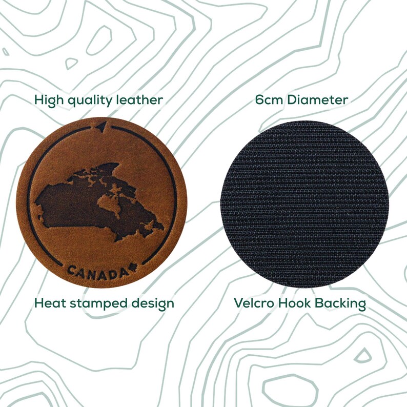 May include: A brown leather patch with a heat-stamped outline of Canada. The patch is 6 cm in diameter and has a black Velcro hook backing.