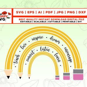 Professor SVG PNG, Pencil Rainbow Svg Png, Ensine o amor, cresça, inspire, incentive, Arte digital para volta às aulas, Arte de sublimação para impressão, arquivo cortado
