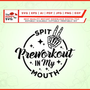 Spit Preworkout In My Mouth SVG, Bodybuilding Trendy Shirt Design svg, Cricut, Adult Humor PNG, Funny Training svg, Gym svg, Png, Svg,