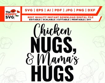 Chicken Nugs SVG, Mama's Hugs SVG, Toddler SVG, Kids svg, Toddler Shirt svg, Kids Shirt svg, Funny Toddler svg, onesie svg, Cricut Cut Files