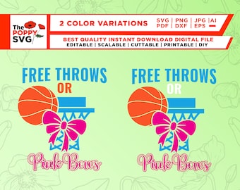 Free throws and pink bows SVG, gender reveal SVG, Png, gender reveal,free throws or pink bows,basketball reveal,pregnancy, Cricut,silhouette