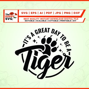 C'est un grand jour pour être un tigre svg, svg enseignant, t-shirts, svg chemise tigre, svg pom-pom girl, svg mascotte école, cricut, sublimation.