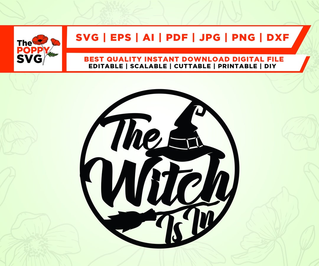 The Witch is in Svg, Halloween Door Hanger Svg, Halloween Sign ...