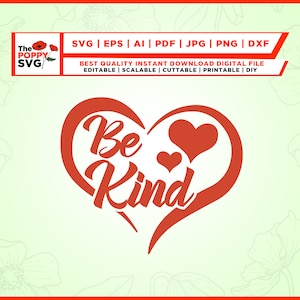 Soyez gentil svg, svg lettrage à la main, coeur svg, soyez gentil coeur svg, svg rétro, svg inspirant, gentillesse svg, conception de chemise, conception de chemise rétro