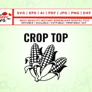May include: Black and white silhouette of three ears of corn with the text "CROP TOP" above them.