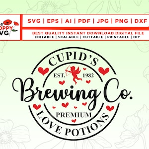 Cupid&#39;s Brewing Company Co. SVG PNG, Est. 1892 svg,  Valentines Day Svg Png,Cupid&#39;s brewing co svg,Cupid&#39;s Brewing company svg,Valentine svg