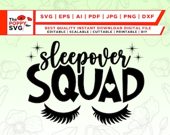 May include: Black and white graphic design with the text "sleepover SQUAD" in a stylized font. The graphic includes two eyelashes and a small heart.