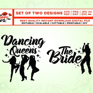 The Bride, Dancing Queens, Mamma Mia, Mamma Mia Bachelorette, Bachelorette, Cricut, Png, Svg, sublimation, Bachelorette Party, Bach Bash