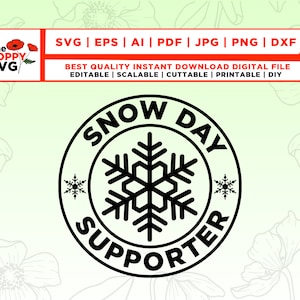 Snow Day Supporter SVG PNG, snow day shirt design, Christmas Svg, Snowflake png, Winter Svg, Snow Day Svg, Teacher Svg, Instant Download