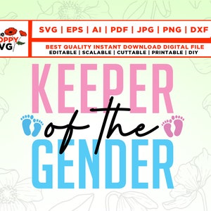 Keeper of the Gender SVG PNG JPG, Team Boy, Team Girl, Gender Reveal shirt ideas, Reveal Party, Baby Announcement, Gender Reveal Idea file