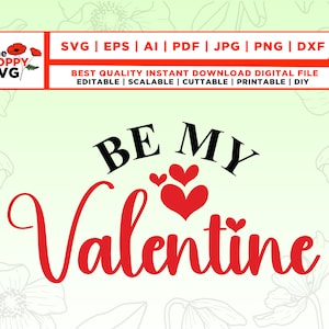 be my Valentine svg, Valentine svg, be mine Valentine svg, valentines day svg, happy valentines day svg, digital download, Instant Download