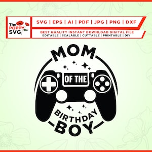 Mama des Geburtstagskindes svg, Geburtstags-Gamer svg, Geburtstags svg, Videospiel svg, Kinder svg, Videospiel-Thema, Dateien für Cricut, Sublimation