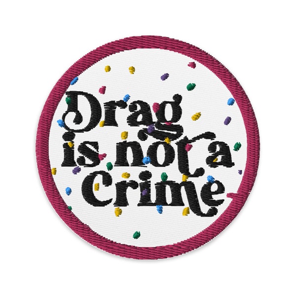 Buy Drag is Not a Crime Patch Online In India Etsy India Buy Drag is Not a Crime Patch Online In India Etsy India