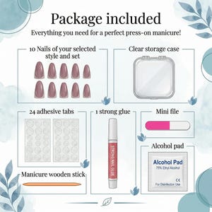 May include: A press-on manicure kit includes 10 mauve-colored nails, a clear storage case, 24 adhesive tabs, strong nail glue, a mini file, an alcohol pad, and a manicure wooden stick. The text "Package included" is at the top.
