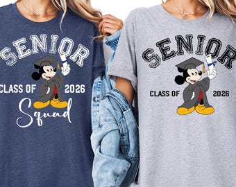 Mickey & Minnie Senior 2026 Shirt, Disney Graduation T-shirt, Mickey Grad Shirts, Disneyland Graduate Sweatshirt, Disneyworld Grad Squad Tee