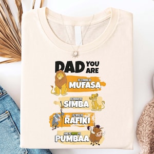 Disney The Lion King Dad Shirt, Disney Mufasa Shirt, Disney Simba Pumbaa Rafiki T-shirt, Disney Father&#39;s Day Shirt, Best Dad Ever Shirt