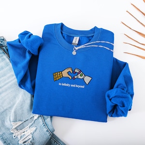 EMBROIDERED To Infinity and Beyond Sweatshirt, Buzz and Woody Hoodie, Matching Disney Vacation Couple Sweater, Disneyland Bestie Sweatshirt