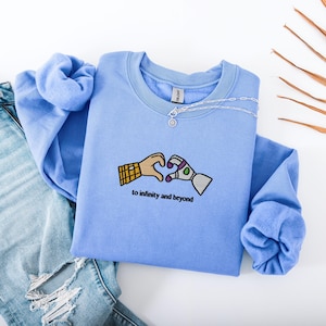 EMBROIDERED To Infinity and Beyond Sweatshirt, Buzz and Woody Hoodie, Matching Disney Vacation Couple Sweater, Disneyland Bestie Sweatshirt