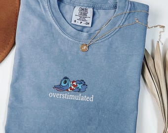Embroidered Overstimulated Stitch Comfort Colors® Shirt, Funny Blue Alien Embroidered T-Shirt, Anxiety Tee, Mental Health Shirt
