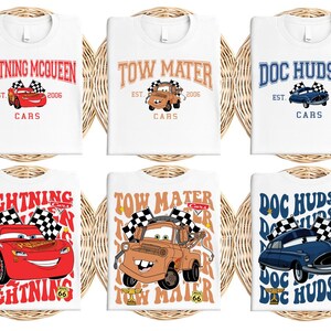Disney Cars All Characters Shirt, Pixar McQueen T-shirt, Lightning McQueen & Tow Mater Shirt, Doc Hudson Tee, Disneyland Family Gift