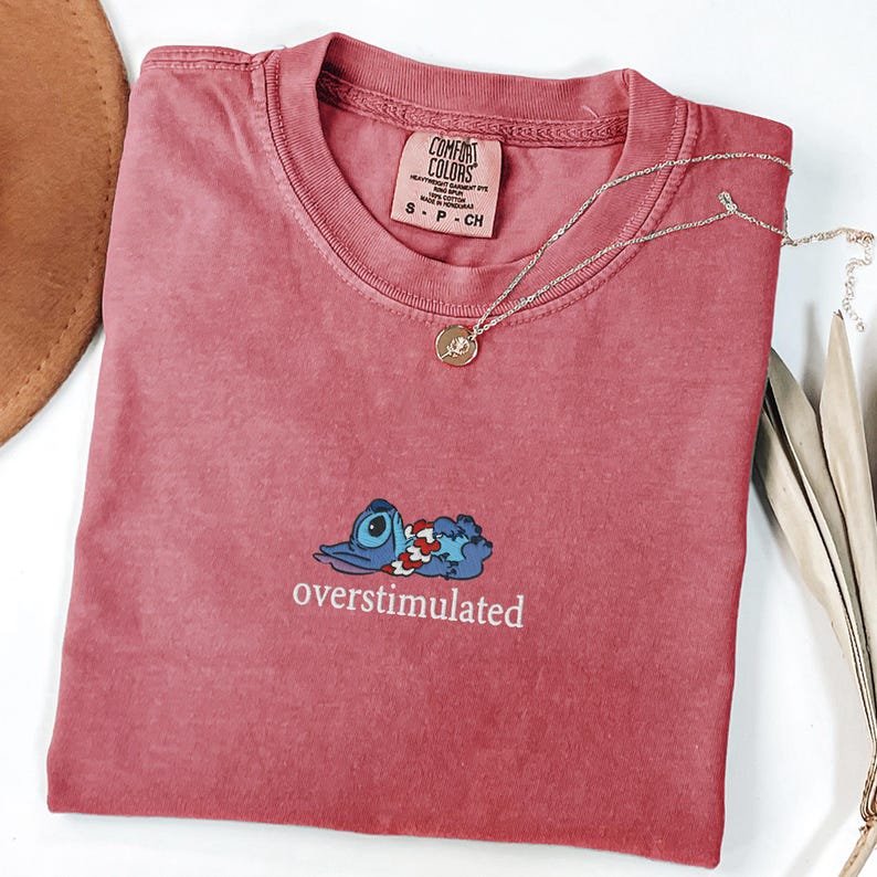 Embroidered Overstimulated Stitch Comfort Colors® Shirt, Funny Magical Kingdom Embroidered T-Shirt, Anxiety Tee, Mental Health Shirt