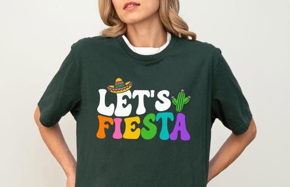 Let's Fiesta Shirt, Cinco De Mayo Shirt, Mexican Family Tee, 5 De Mayo Shirt, Mexican Festival Shirt, Fiesta Party Shirt, Mexican Fiesta Tee